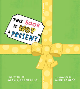 THIS BOOK IS NOT A PRESENT