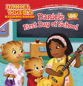 Daniel’s First Day Of School (Daniel Tiger’s Neighbourhood)