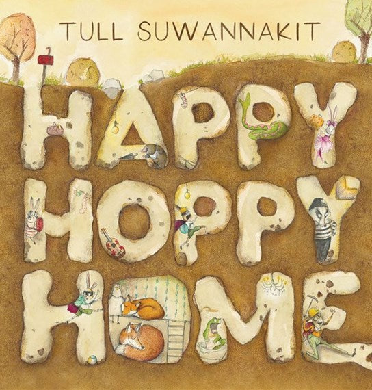 Happy Hoppy Home By Tull Suwannakit