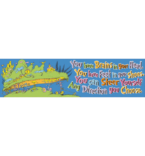 Dr Seuss You Have Brains In Your Head Banner