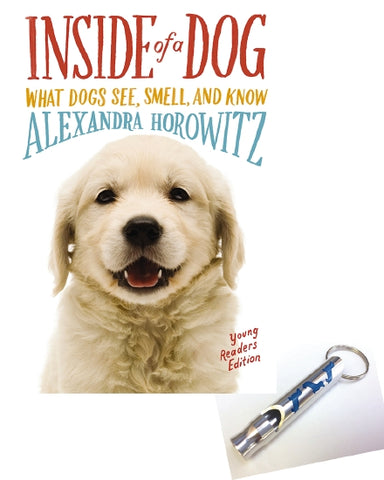 Inside Of A Dog + Whistle