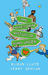 Upside-Down History Of Down-Under