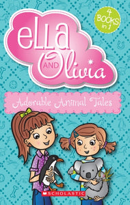 Ella and Olivia Bind-Up: Adorable Animal Tales