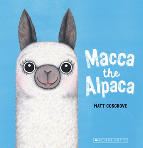 Macca The Alpaca Big Book