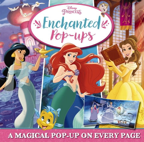 Enchanted Pop-ups (Disney Princess)