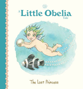 A Little Obelia Tale: The Lost Princess (May Gibbs)