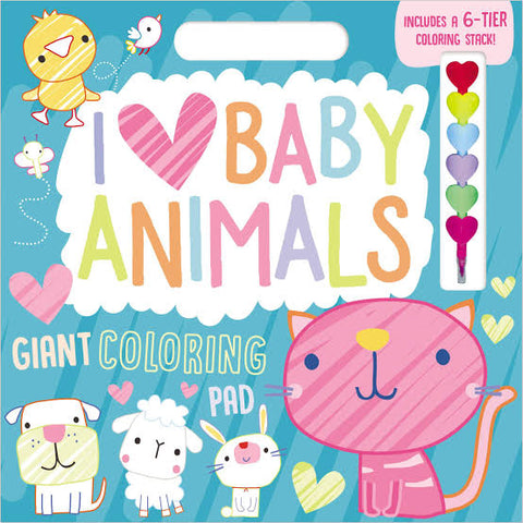 I Love Baby Animals (Giant Coloring with Stacking Crayon)