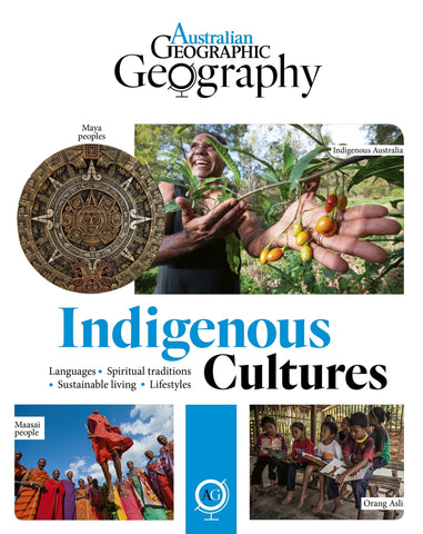 Australian Geographic Geography- Indigenous Cultures