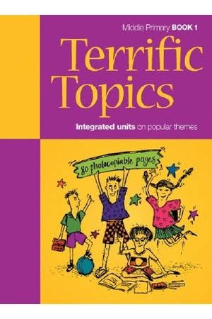 Terrific Topics Middle Primary Book 2