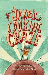 Jake's Cooking Craze.  By: Ken Spillman