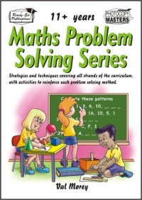 Maths Problem Solving Activities 11+ Years