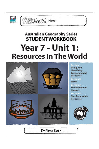 Australian Geography Series - Student Workbook: Year 7 (Unit 1 - Resources in the World)