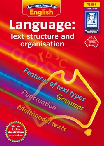 Australian Curriculum English: Language – Text Structure and Organisation