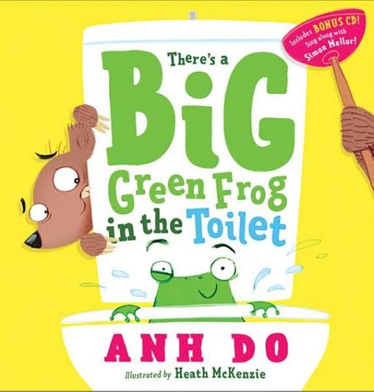 There's a Big Green Frog in the Toilet + CD by Anh Do