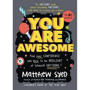 You Are Awesome by Matthew Syed