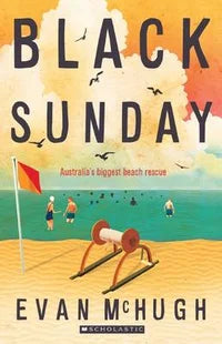 My Australian Story Black Sunday  By: Evan McHugh