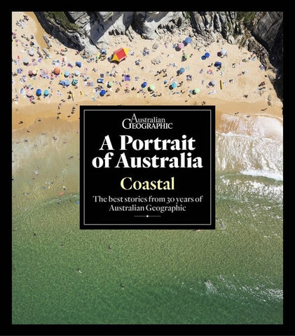 A Portrait of Australia: Coastal