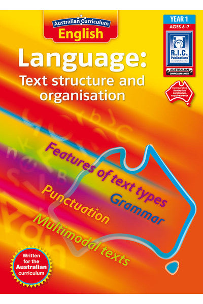 Australian Curriculum English: Language – Text Structure and Organisation