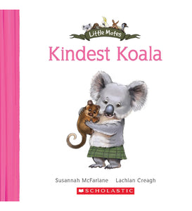 Little Mates: 11 Kindest Koala