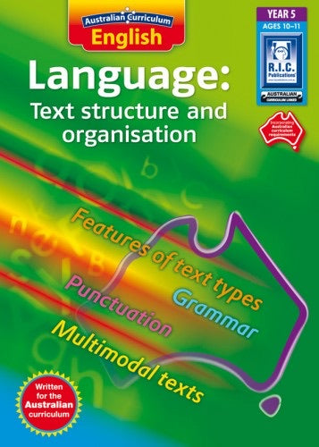 Australian Curriculum English: Language – Text Structure and Organisation