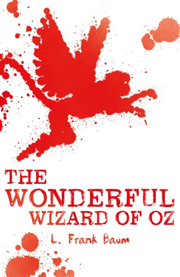 The WONDERFUL WIZARD OF OZ