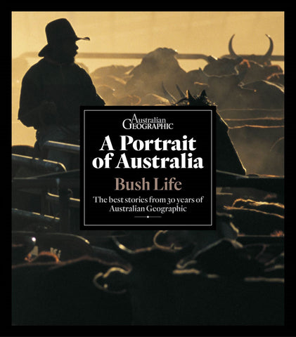 A Portrait of Australia: Bush Life