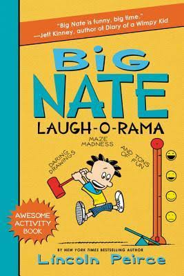 Big Nate Laugh-O-Rama