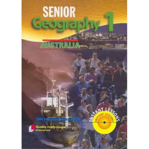 Senior Geography: Bk. 1 Australia