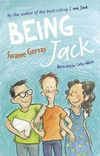 Being Jack, By: Susanne Gervay